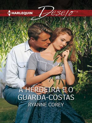 cover image of A herdeira e o guarda-costas